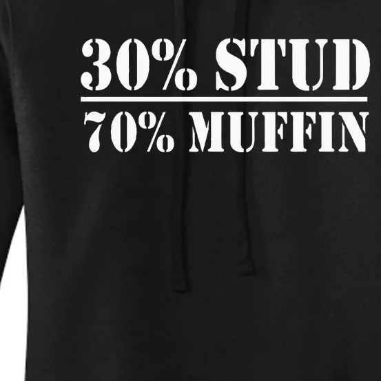 30 Stud 70 Muffin Funny Valentines Day Stud Muffin Women's Pullover Hoodie