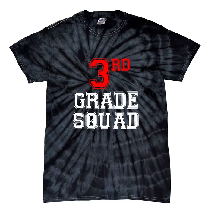 3RD Third Grade Squad Back To School Teacher Gift Tie-Dye T-Shirt