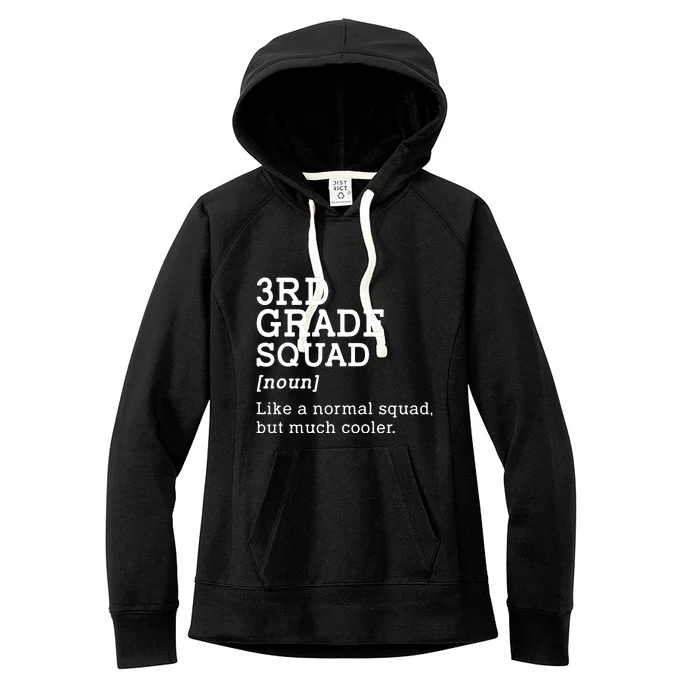 3rd Third Grade Squad Student Teacher Back To School Gift Women's Fleece Hoodie