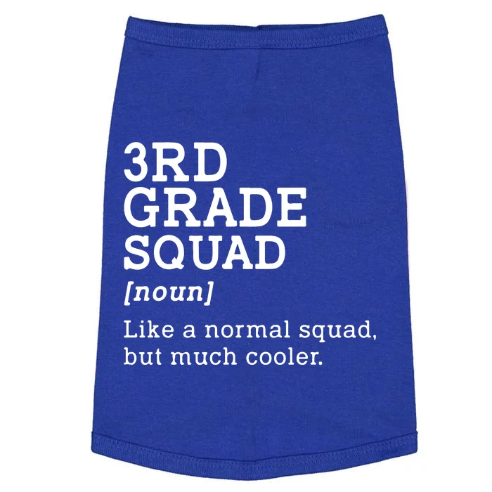 3rd Third Grade Squad Student Teacher Back To School Gift Doggie Tank