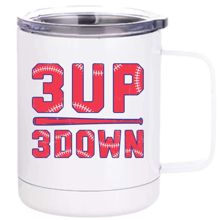 3 Up 3 Down Baseball Player Catcher Pitcher Batter Funny Gift Great Gift Front & Back 12oz Stainless Steel Tumbler Cup