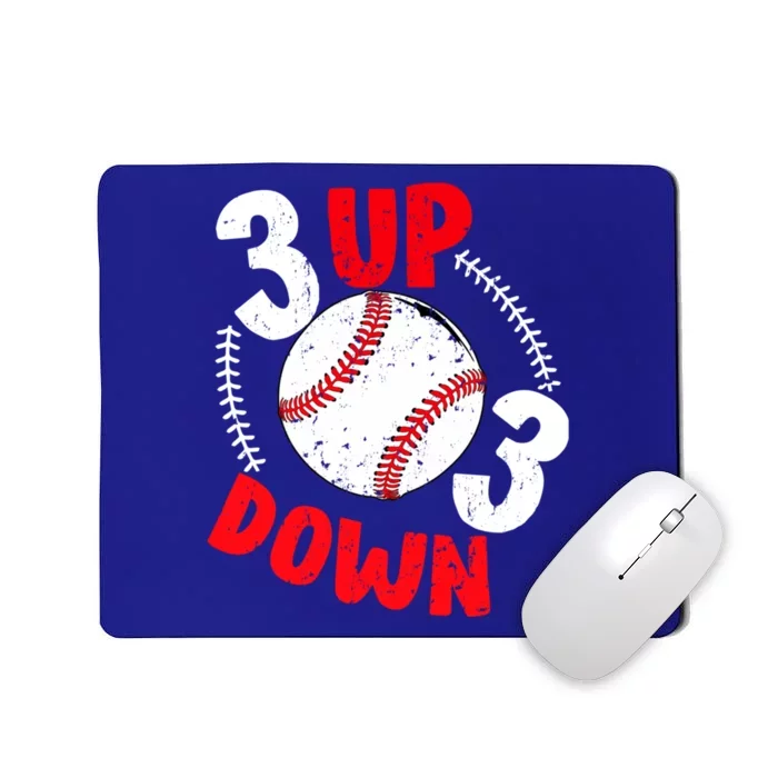 3 Up 3 Down Three Up Three Down Baseball Softball Players Gift Mousepad