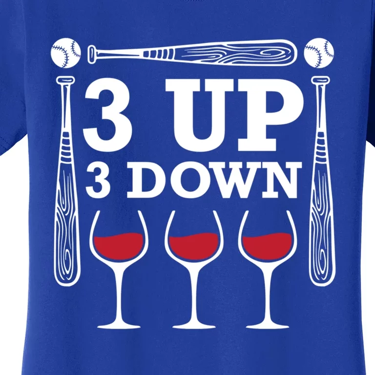 3 Up 3 Down Wine Baseball Cute Gift Women's T-Shirt