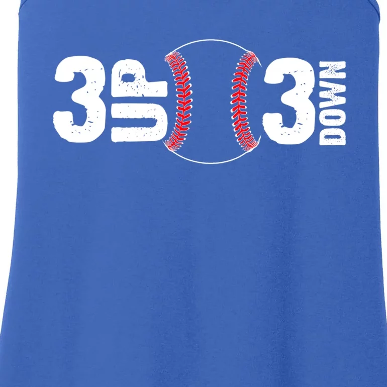 3 Up 3 Down Baseball Funny Funny Gift Fathers Day Meaningful Gift Ladies Essential Tank