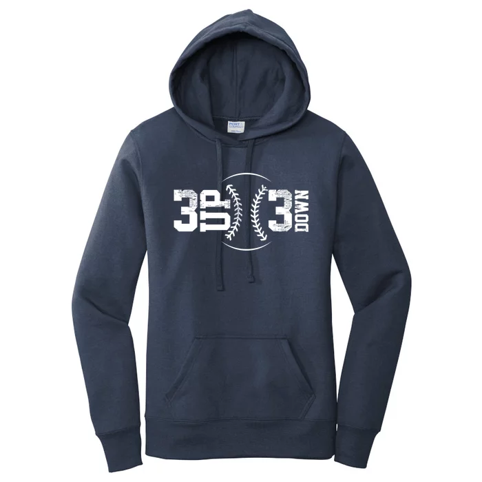 3 Up 3 Down Baseball Theme Gift Women's Pullover Hoodie