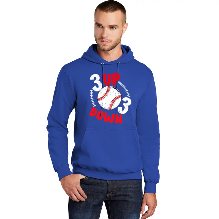 3 Up 3 Down Three Up Three Down Baseball Softball Players Gift Hoodie