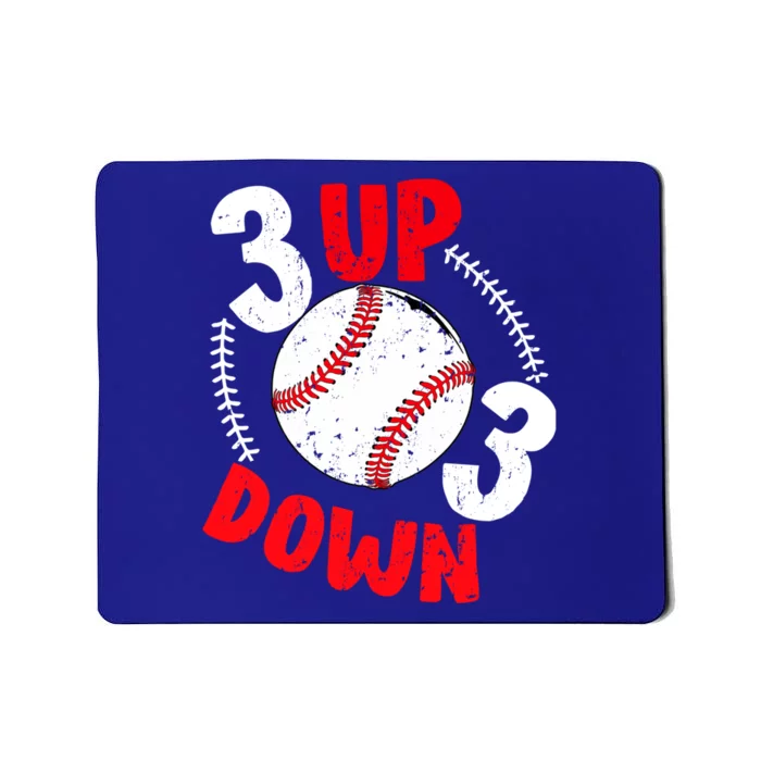 3 Up 3 Down Three Up Three Down Baseball Softball Players Gift Mousepad