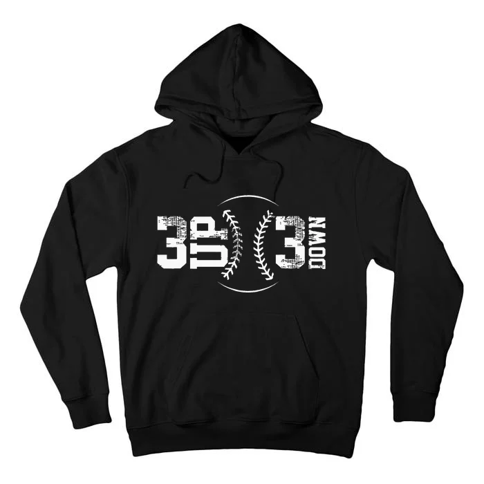 3 Up 3 Down Baseball Tall Hoodie