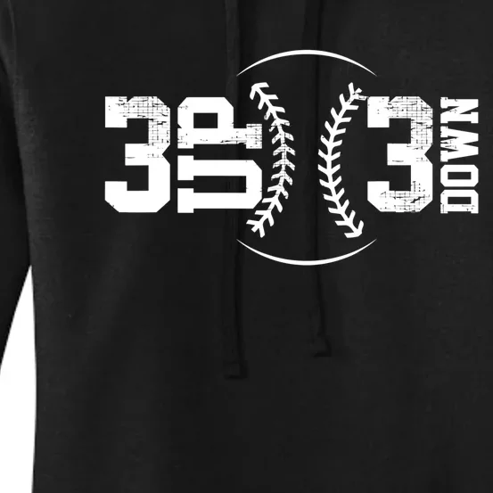 3 UP 3 Down Baseball TShirt TShirt Women's Pullover Hoodie