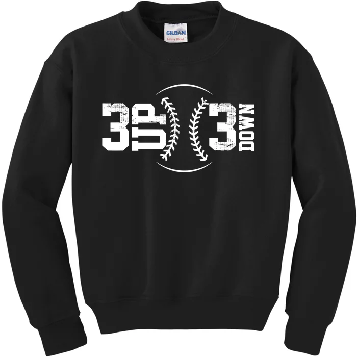 3 UP 3 Down Baseball TShirt TShirt Kids Sweatshirt