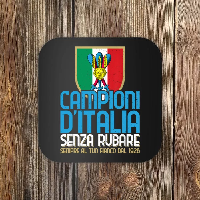 3 Volte Campioni Senza Rubare Napoli Tifosi Napoletani 1926 Coaster