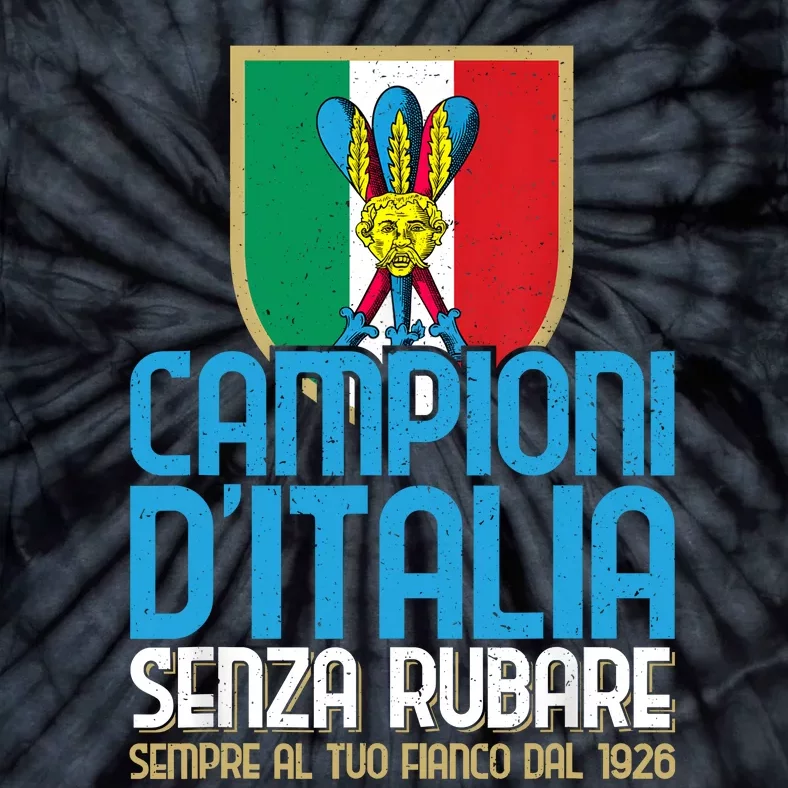 3 Volte Campioni Senza Rubare Napoli Tifosi Napoletani 1926 Tie-Dye T-Shirt