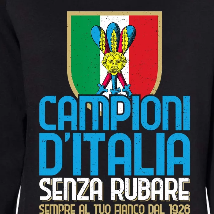 3 Volte Campioni Senza Rubare Napoli Tifosi Napoletani 1926 Womens California Wash Sweatshirt