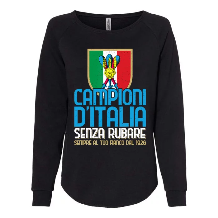 3 Volte Campioni Senza Rubare Napoli Tifosi Napoletani 1926 Womens California Wash Sweatshirt