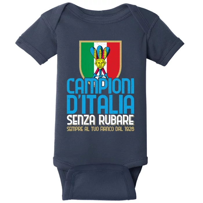 3 Volte Campioni Senza Rubare Napoli Tifosi Napoletani 1926 Baby Bodysuit