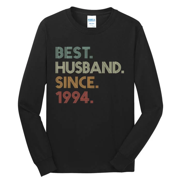 30th Wedding Anniversary Best Husband Since 1994 Tall Long Sleeve T-Shirt