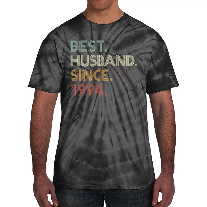 30th Wedding Anniversary Best Husband Since 1994 Tie-Dye T-Shirt