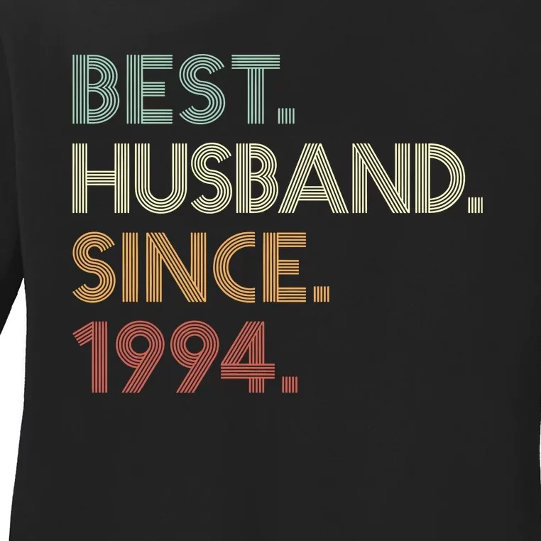 30th Wedding Anniversary Best Husband Since 1994 Ladies Long Sleeve Shirt