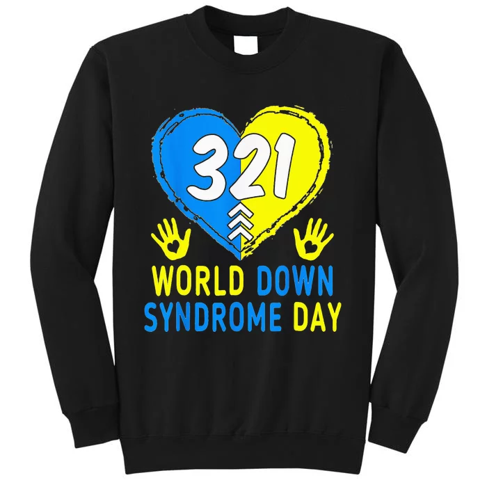 321 World Down Syndrome Day Awareness Blue Yellow Heart Tall Sweatshirt