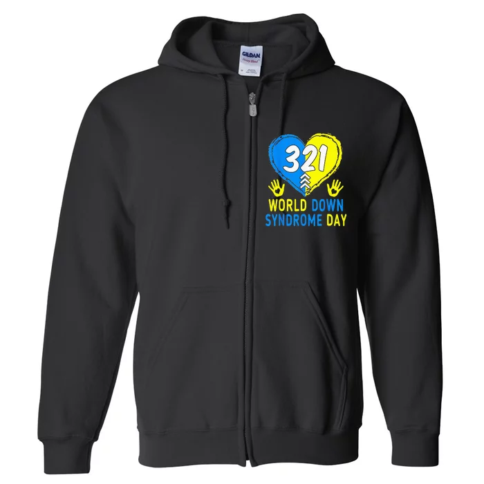 321 World Down Syndrome Day Awareness Blue Yellow Heart Full Zip Hoodie