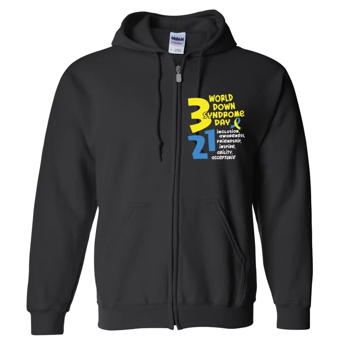 321 World Down Syndrome Day T21 Down Syndrome Down Right Perfect Full Zip Hoodie