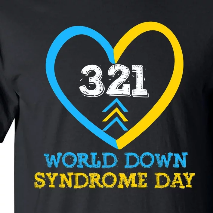 321 World Down Syndrome Awareness Day Trisomy 21 Tall T-Shirt