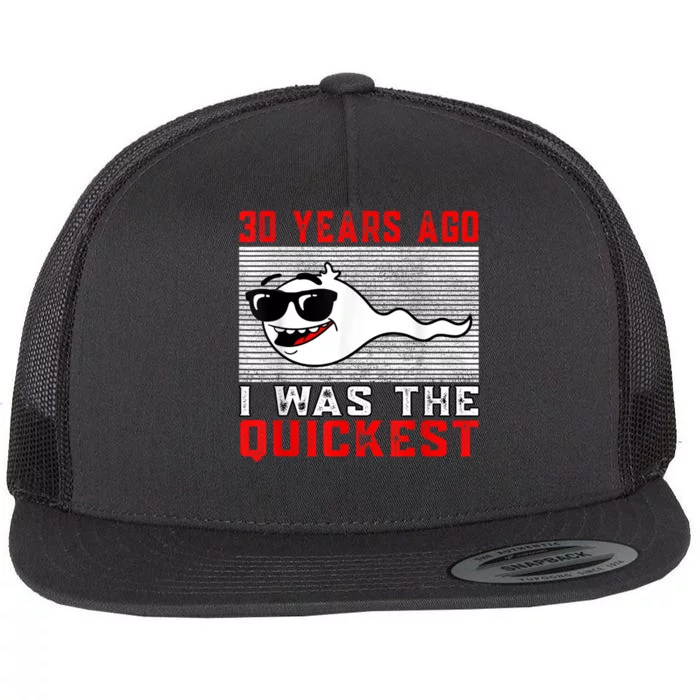 30 years ago I was the quickest 30th birthday funny Flat Bill Trucker Hat