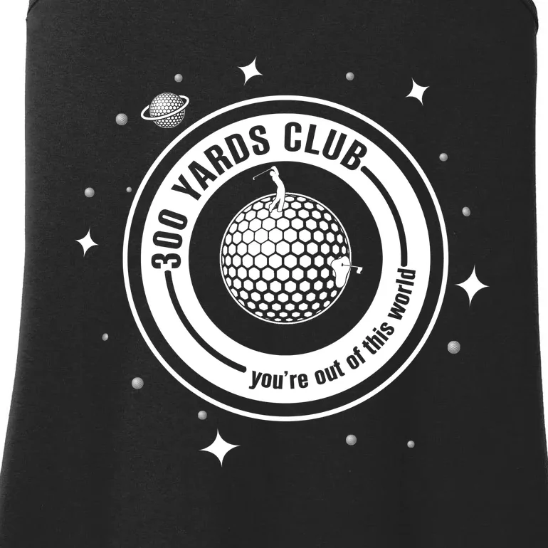 300 Yards Club YouRe Out Of This World Golf Lover Ladies Essential Tank