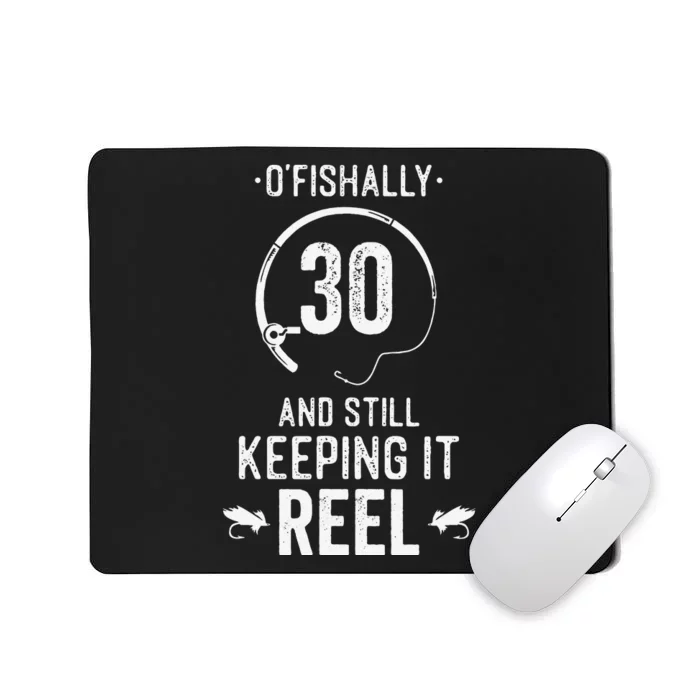 30 Year Old Fishing Fishermen Gifts For Birthday Mousepad