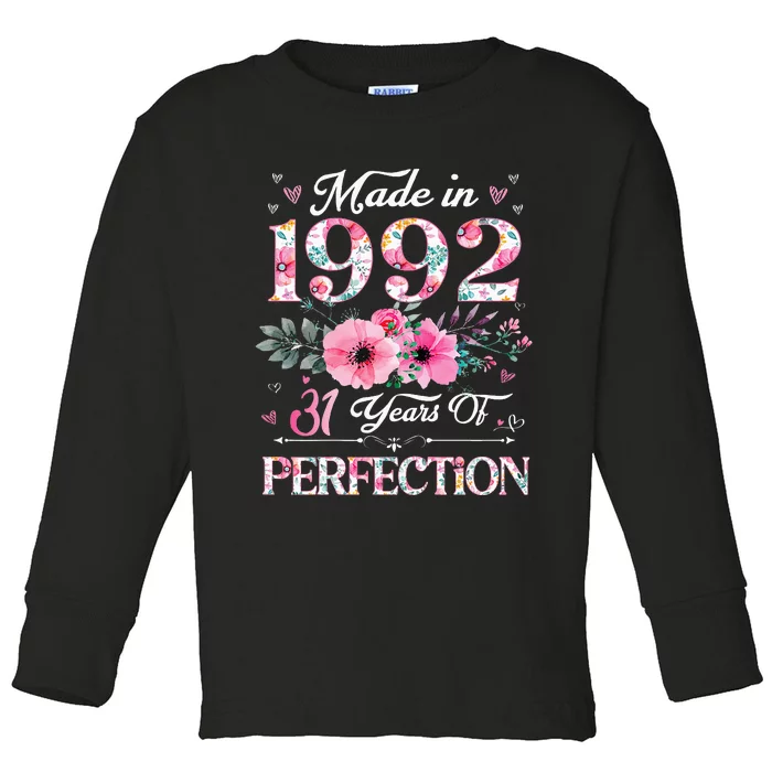 31 Year Old Made In 1992 Floral 31st Birthday Gifts Women Toddler Long Sleeve Shirt