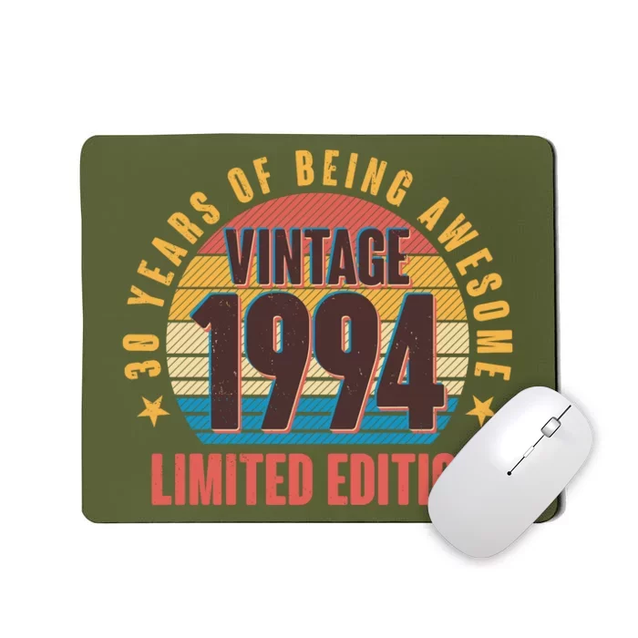 30 Years Of Being Awesome 1994 Limited Edition Vintage Retro Mousepad