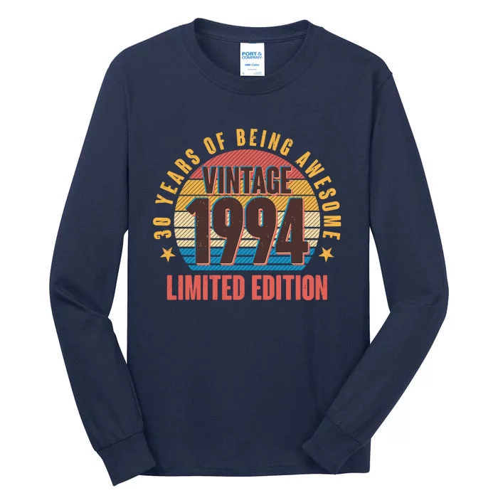 30 Years Of Being Awesome 1994 Limited Edition Vintage Retro Tall Long Sleeve T-Shirt