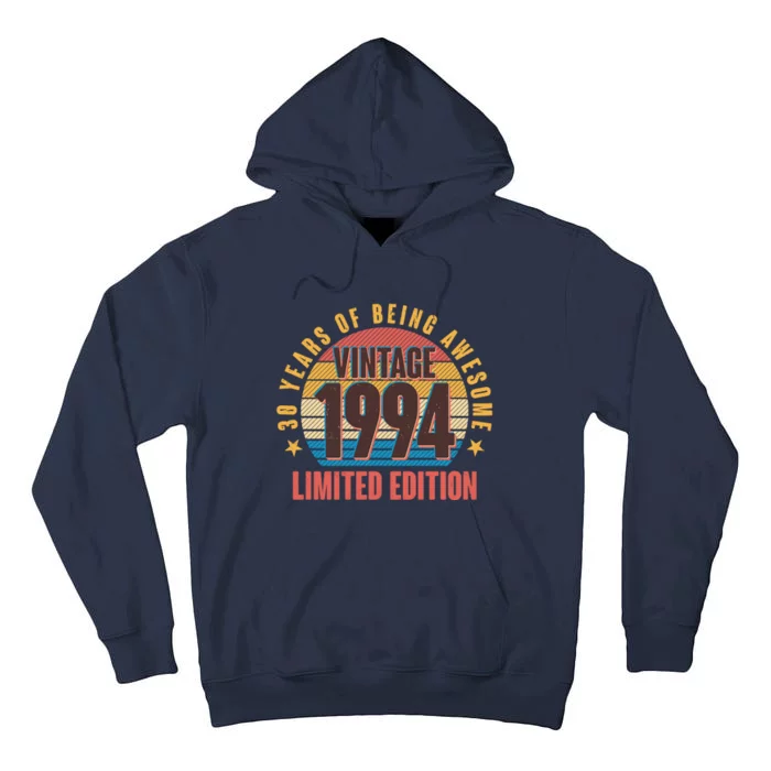 30 Years Of Being Awesome 1994 Limited Edition Vintage Retro Tall Hoodie