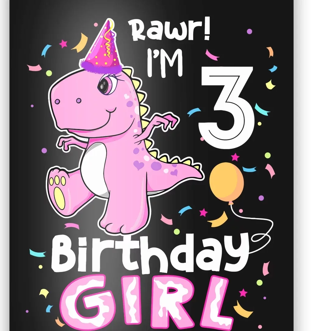 3 Year Old Dinosaur Birthday 3rd T Rex Dino Three Saurus Poster