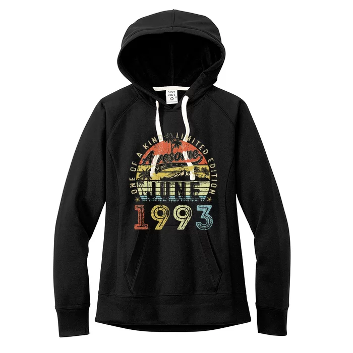 30 Year Old Awesome Since June 1993 30th Birthday Women's Fleece Hoodie