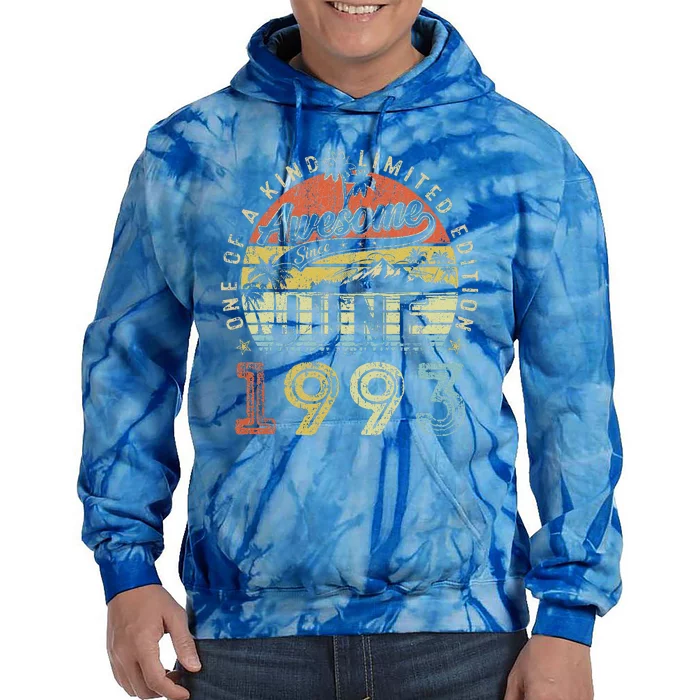 30 Year Old Awesome Since June 1993 30th Birthday Tie Dye Hoodie