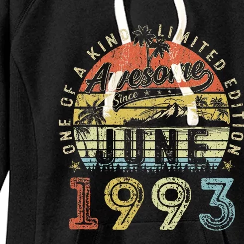 30 Year Old Awesome Since June 1993 30th Birthday Women's Fleece Hoodie