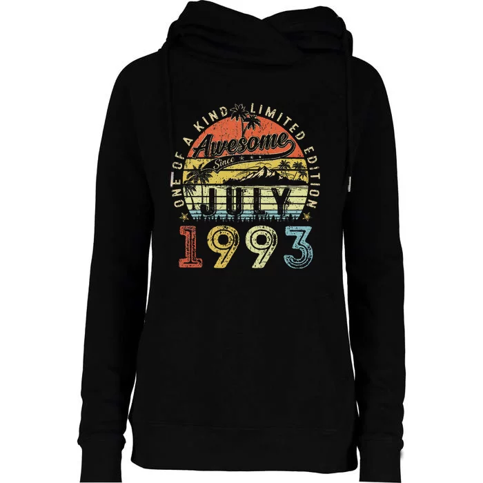 30 Year Old Awesome Since July 1993 30th Birthday Womens Funnel Neck Pullover Hood