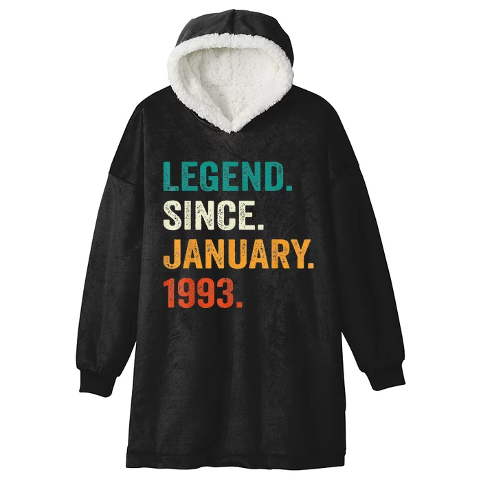 30 Year Old Gift 30th Birthday Legend Since January 1993 Hooded Wearable Blanket