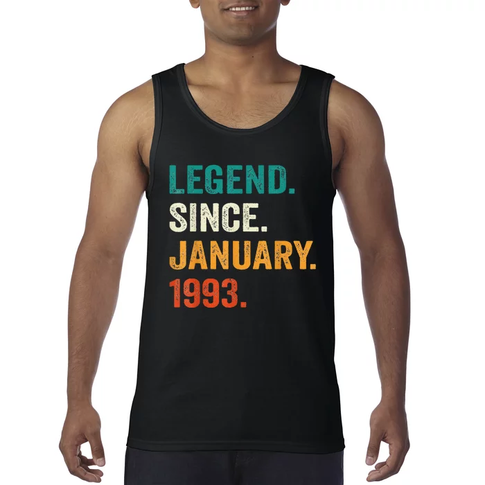 30 Year Old Gift 30th Birthday Legend Since January 1993 Tank Top