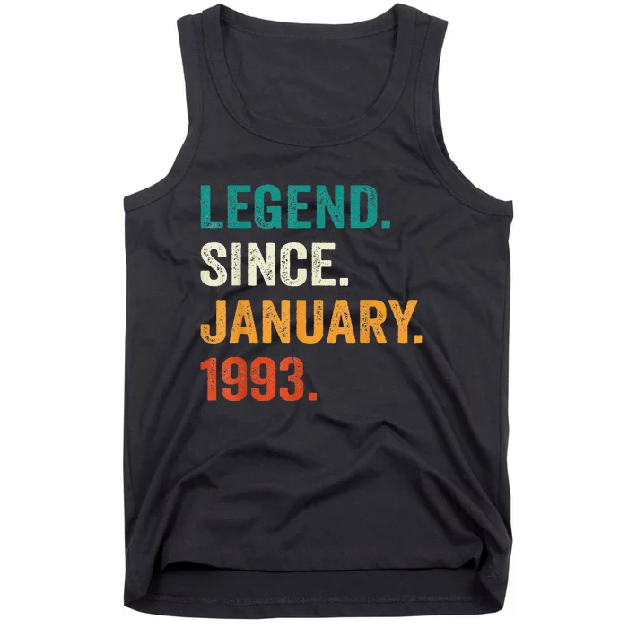 30 Year Old Gift 30th Birthday Legend Since January 1993 Tank Top