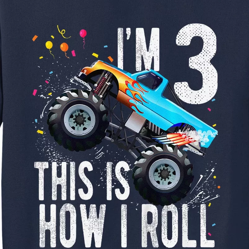 3 Year Old 3rd Birthday Boy Monster Truck Car Tall Sweatshirt