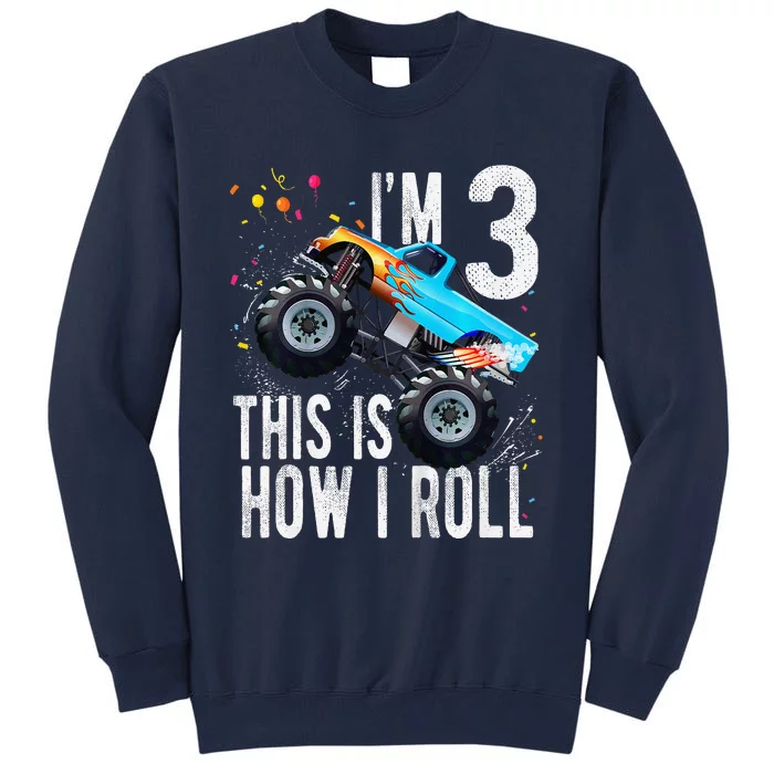 3 Year Old 3rd Birthday Boy Monster Truck Car Tall Sweatshirt