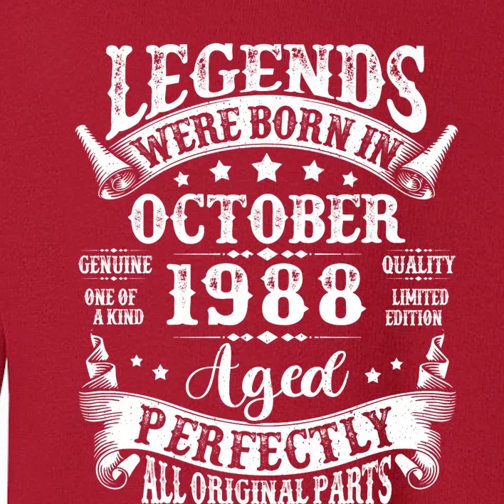 36 Year Old Legend Since October 1988 36th Birthday Toddler Sweatshirt