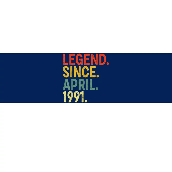 32 Year Old Legend Since April 1991 32nd Birthday Bumper Sticker