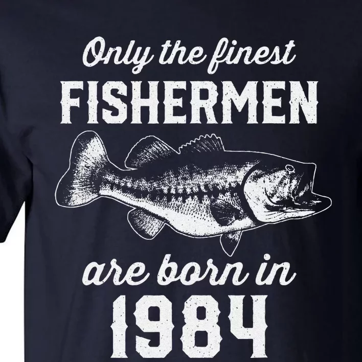 39 Year Old Fisherman Fishing 1984 39th Birthday Tall T-Shirt