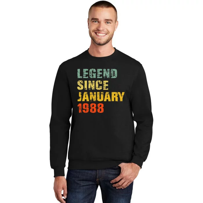 35 Year Old 35th Birthday Gifts Legend Since January 1988 Tall Sweatshirt