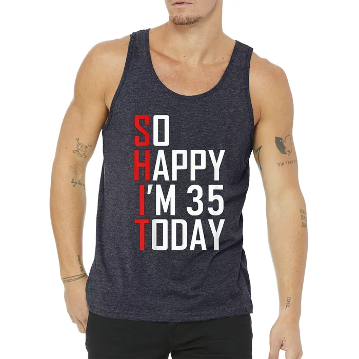 35 Year Old Bday Born In 1986 Funny 35th Birthday Present Gift Tank Top