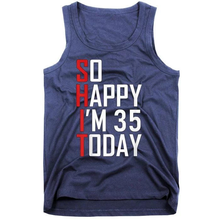 35 Year Old Bday Born In 1986 Funny 35th Birthday Present Gift Tank Top