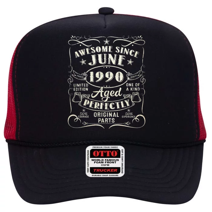 33 Year Old Awesome Since June 1990 33th Birthday High Crown Mesh Trucker Hat